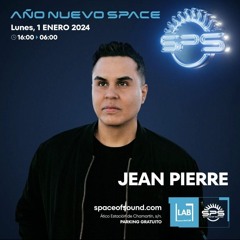 Jean Pierre @ Año Nuevo Space 2024 (01-01-2024)