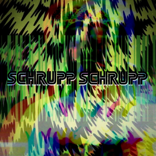 Schrupp Schrupp