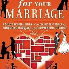 =! Fighting for Your Marriage BY: Markman J. Howard (Author) @Textbook!