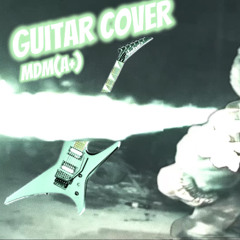 mdm(a+)-IDK (guitar cover )
