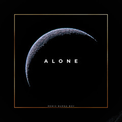 Abell - Alone (Burna Boy remix)