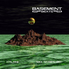 Kalani Basement Beats Mix BB001