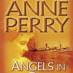 READ EBOOK 📒 Angels in the Gloom (World War One Series) by  Anne Perry &  Michael Pa