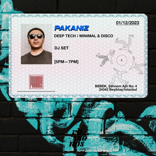 Pakaniz plays Deep Tech / Minimal & Disco