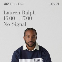 Lauren Ralph - No Signal New Balance Grey Day '21 Mix
