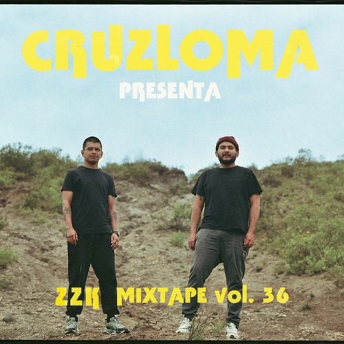 ZZK Mixtape 36 - Cruzloma