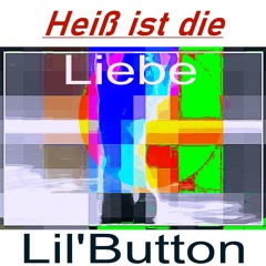 Heiß ist die Liebe