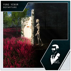 YUNG VENXM - Departure