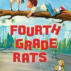 [# Fourth Grade Rats BY: Jerry Spinelli (Author) ^Literary work#