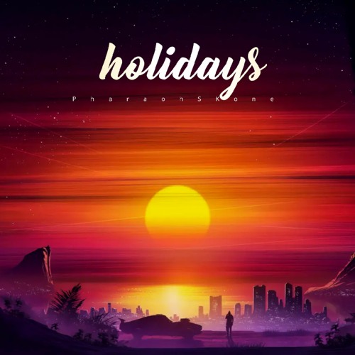 PhraohSkone  Holidays