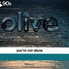 Olive - You're Not Alone(Marcus Dielen Remix)