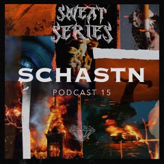 DUSKCAST [SWEAT SERIES] 15 | SCHASTN