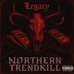 Northern Trendkill