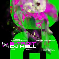 E-TROIT x DJ HELL @ The Basement Eindhoven - 17 May 2024