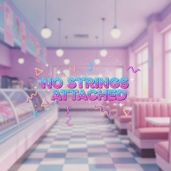No Strings Attached