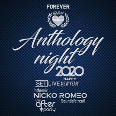 Ep 2019.16  Forever Tel Aviv Anthology Night 2020 Happy New Year Mix by Nicko Romeo