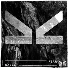 Baseli - Fear
