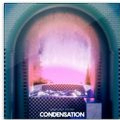 Condensation