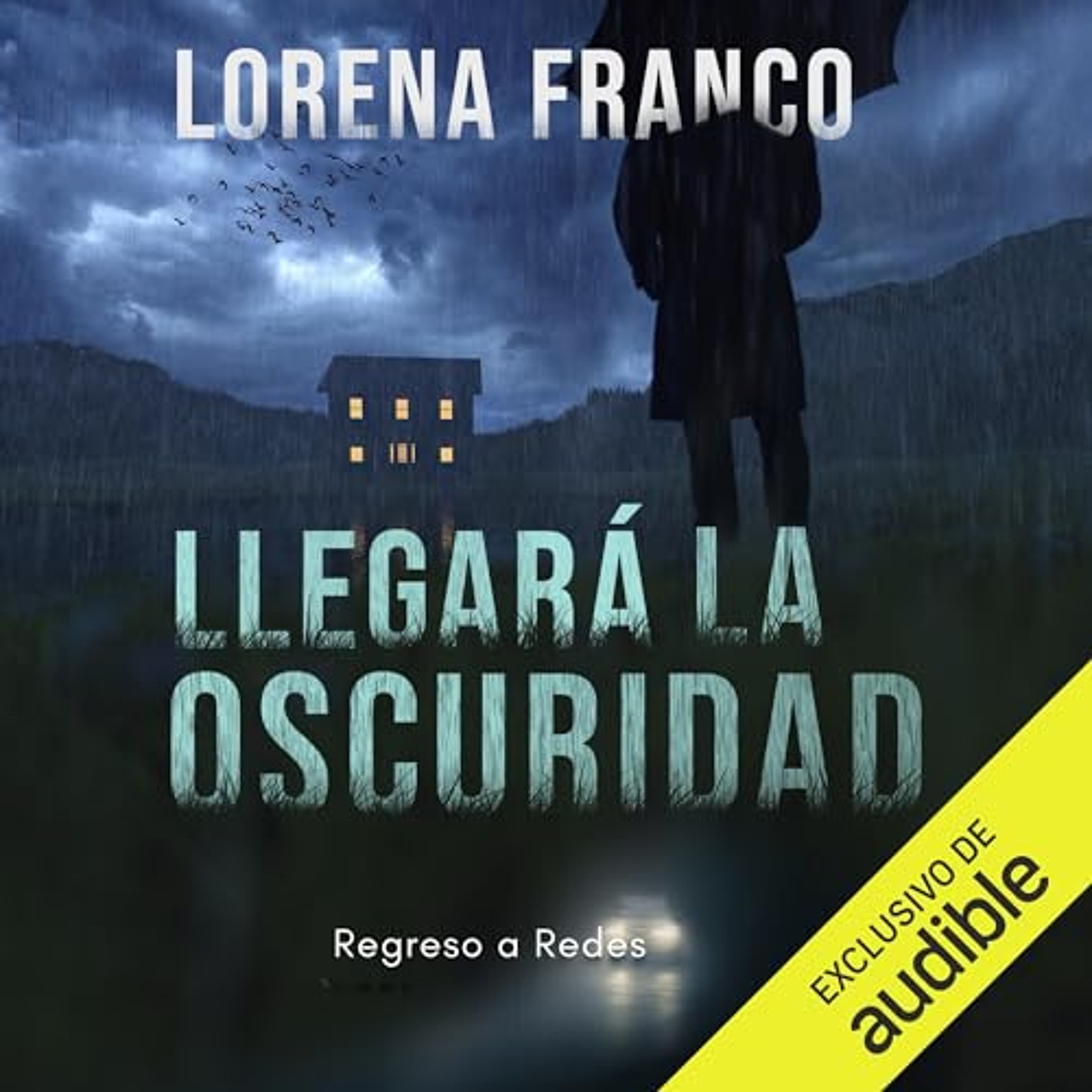 Llegará la oscuridad (Audiolibro) | Prueba Gratis