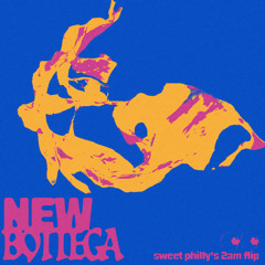 NEW BOTTEGA (sweet phillys 2am flip)