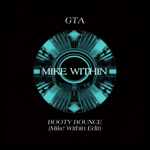 GTA - Booty Bounce (Mike Within Edit)