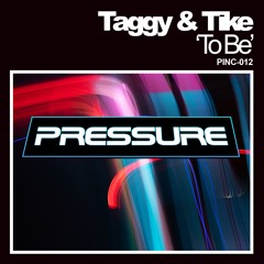 Taggy & Tike - To Be