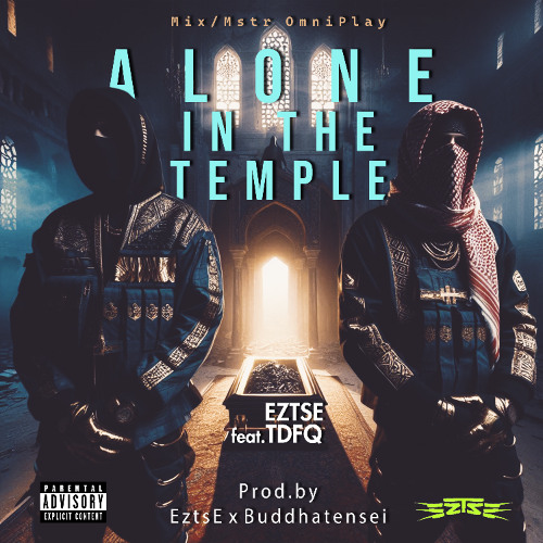 Alone in the temple (feat. TDFQ) [Prod. Buddhatensei x Eztse]