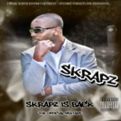 Skrapz - Breakin It Down feat Ninez