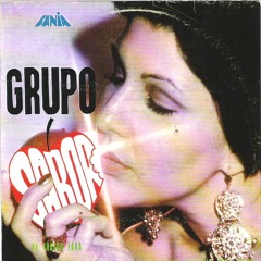 Grupo Sabor de Isaias Lara (1975) Full Album Fania Records