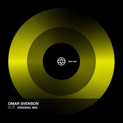 Omar Svenson - V.I.P. (Original Mix)