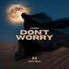 Limora - Dont worry
