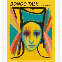 Bongo Talk - Taylor Marcellus (FREE DOWNLOAD)