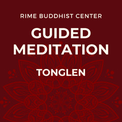 Guided Tonglen Meditation 15 Minutes