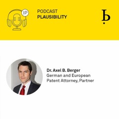 IP Quick Tip: Plausibility at the European Patent Office