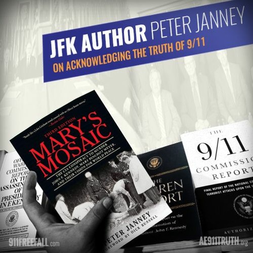 JFK author Peter Janney on acknowledging the truth of 9/11