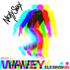 Eli Brown - Wavey (NickySnax Remix) [FREE DL]