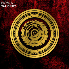 Nomia - War Cry