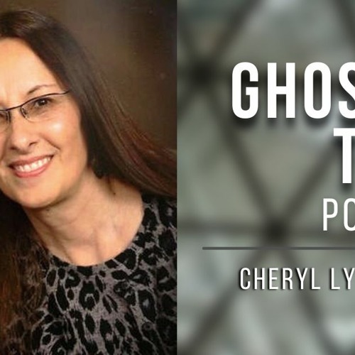 GHOSTLY TALK EP 164 – CHERYL LYNN CARTER