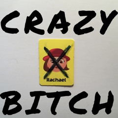 Crazy Bitch [prod. Ill Instrumentals]