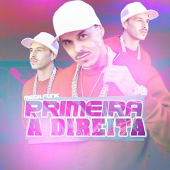 MEGA - PRIMEIRA A DIRETA - DJ PATRICK SILVA