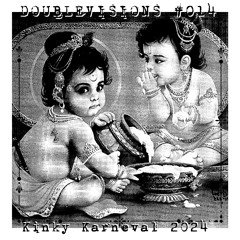 #014 Doublevisions ✰ Taj-ma-Schall ✰ Kinky Karneval 2024