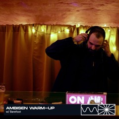 Ambisen Warm-up w/ Barefoot