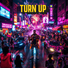 Turn Up – Prince Oye 2.0 | Afrobeat Music 2025