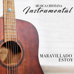Maravillado Estoy de Ti