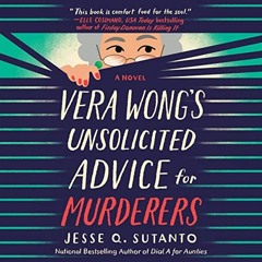 $=audiobook+= 📖 Vera Wong's Unsolicited Advice for Murderers by Jesse Q. Sutanto (Author),Euni