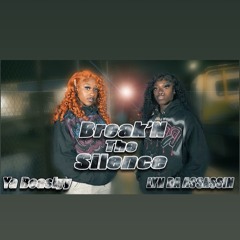 BREAK’N THE SILENCE
