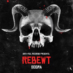 Rebewt - Sogra (Free Download)