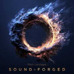 SoundForged - Official Trailer Version