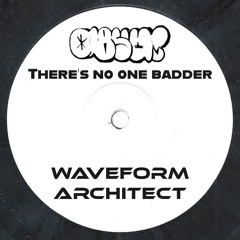 there's no one badder