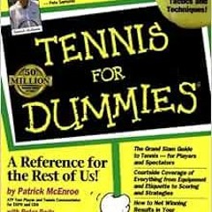GET PDF EBOOK EPUB KINDLE Tennis For Dummies by Patrick McEnroe,Peter Bodo,John McEnr